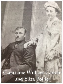 Capitaine William Girroir and Eliza Poirier